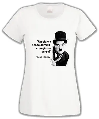 Charlie Chaplin Women's Quote Day Smile Charlot Custom T-shirt! • £13.39