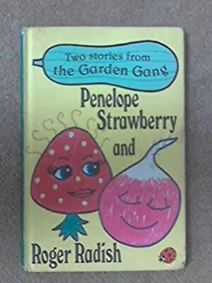 Penelope Strawberry And Roger Radish Paperback Jayne Fisher • £3.94