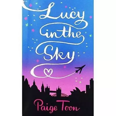 Paige Toon Lucy In The Sky - Paige Toon • £3.60