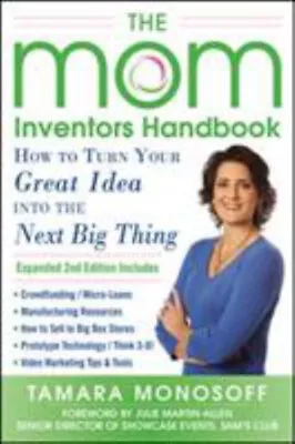 The Mom Inventors Handbook How To Turn Your Great Idea Into The • $5.90