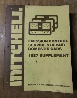 Mitchell 1987 Supplement Manual Emissions Control Service & Repair 20js-1130-m6 • $20