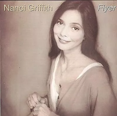 Flyer Nanci Griffith Used; Good CD • £2.57