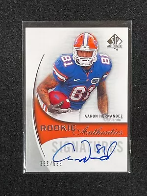 2010 Upper Deck SP Authentic Aaron Hernandez Rookie Authentics Auto 399/599 #183 • $139.99