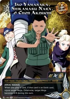 Ino Yamanaka Shikamaru Nara & Choji Akimichi - N-1486 - Super Rare - Unlimited • $4.54