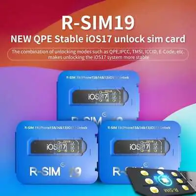 R-SIM19 NEW QPE Stable Unlock SIM Card For IPhone 15 Plus 14 13 Pro Max 12 IOS17 • £14.50