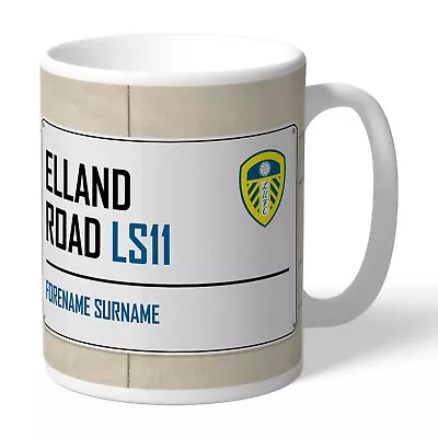 £15.99 • Buy Personalised Leeds United Mug Elland Road Street Sign Mug Football Club FC Gift