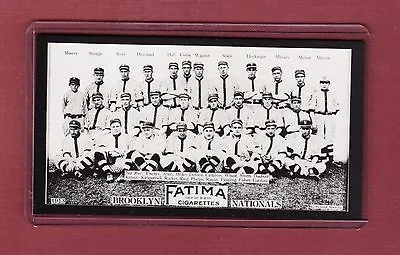 1913 Brooklyn Superbas (DODGERS) Fatima Team Card T200 (1988 REPRINT) • $3