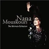 NANA MOUSKOURI The Ultimate Collection CD New 0600753033814 • £13.99