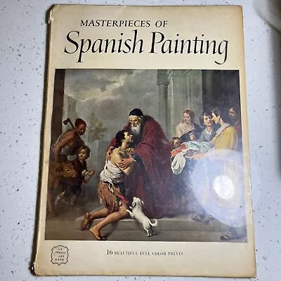 Vintage 1955- Masterpieces Of Spanish Painting Abrams Art Book 16 Illustrations • $9.90