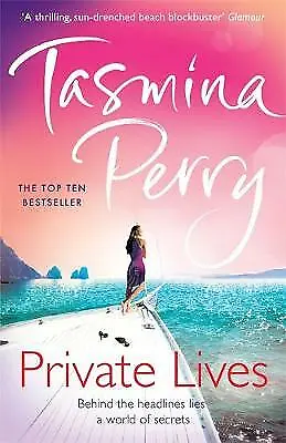 Tasmina Perry : Private Lives: Behind The Headlines Lies FREE Shipping Save £s • £3.35