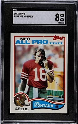 1982 Topps Football- #488 Joe Montana Hall Of Famer SGC 8 • $0.99