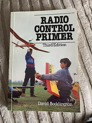 Radio Control Primer Third Edition - David Boddington  • £2.70