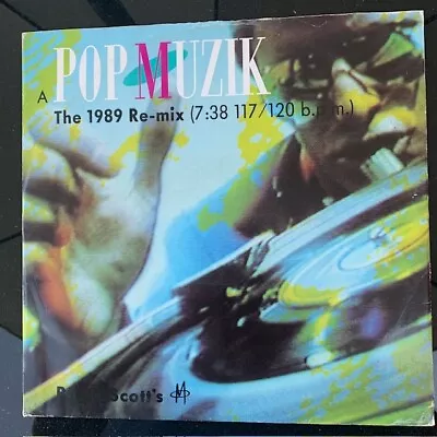 M - Pop Muzik (The 1989 Re-mix) 12  Single Vinyl • £7.99