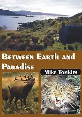 Between Earth And Paradise - 9781904445418 • £13.08