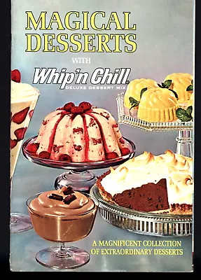 Magical Desserts With Whip N' Chill Deluxe Dessert Mix • $4.95