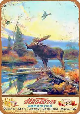 Metal Sign - Western Ammunition And Moose - Vintage Look Reproduction • $25.46
