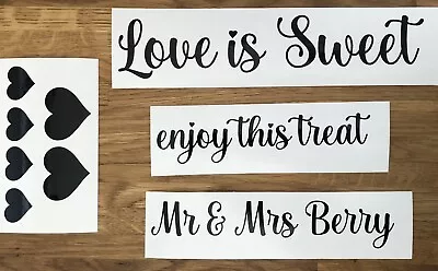 Personalised Love Is Sweet Enjoy This Treat Vinyl Decal For Wedding Crate/ Sign • £3.75