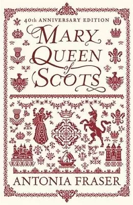 Mary Queen Of Scots By Fraser Lady Antonia Paperback Book The Cheap Fast Free • £4.77