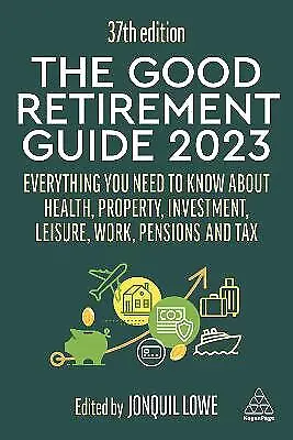 £13.67 • Buy The Good Retirement Guide 2023 - 9781398609167