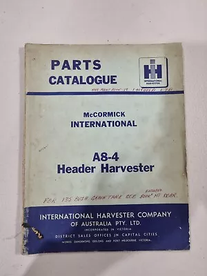 Parts Catalogue McCormick International A8-4 Header Harvester • $50