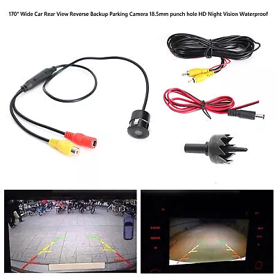 170°Wide Car Rear View Reverse Camera 18.5mm Punch Hole HD Night View Waterproof • $16.88