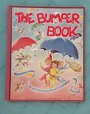 The Bumper Book Watty Piper Eulalie Platt&Munk Hardcover 1952 4th Ed • $38