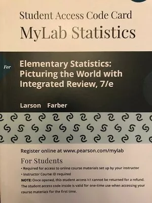 MyStatlab With EText - Elementary Statistics: Picturing The World 7/e By Larson • $70