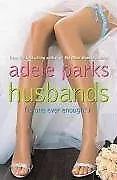 Husbands By Adele Parks. 9780141015453 • $11.89
