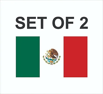 SET Of 2 Mexico Flag Sticker Decal Vinyl Mexican Bumper Truck Car Window • $2.85