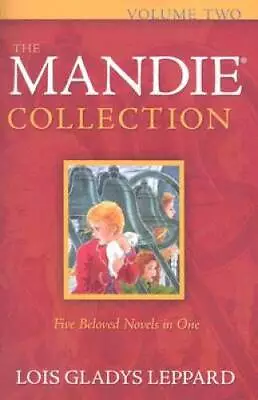 The Mandie Collection Vol. 2: Books 6-10 - Paperback - ACCEPTABLE • $9.14