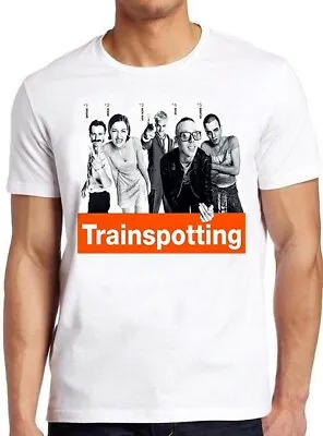 Trainspotting Film Cult 90s Movie Retro Meme Cool Funny Gift Tee T Shirt C1133 • £6.35