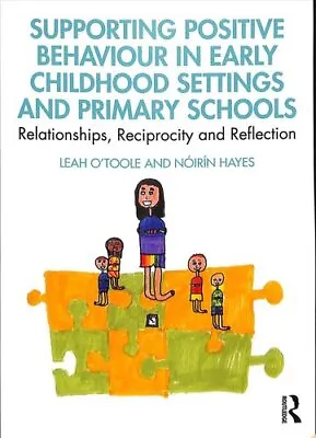 Supporting Positive Behaviour In Early Childhood Settings And P... 9781138298088 • £28.99