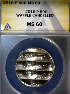 2016 ERROR ANACS MS60 BU WAFFLED Kennedy Half Dollar Coin STRUCK DETAILS Waffle • $235