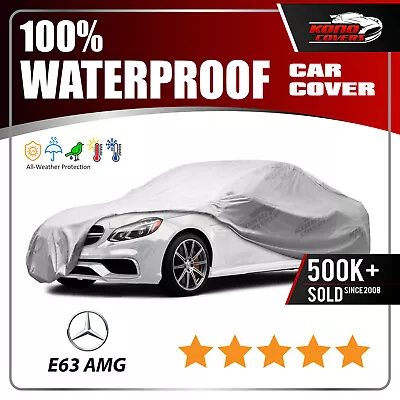 MERCEDES E-CLASS SEDAN 2010-2015 CAR COVER - 100% Waterproof 100% Breathable • $61.95