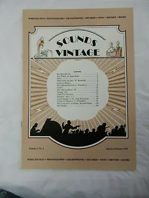 Sounds Vintage   No 1  Vol 1   Vg  Radios Gramophone Magazine  • $58.07