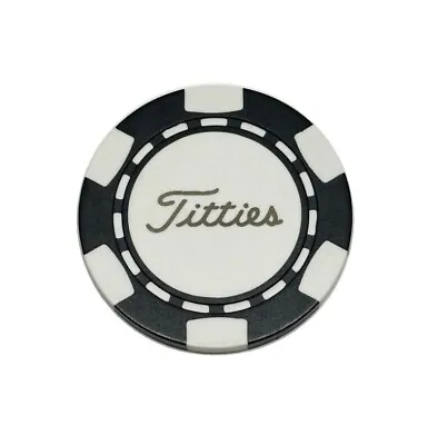 Titties - Magnetic Clay Poker Chip - Golf Ball Marker - Funny - Card Guard • $8.49