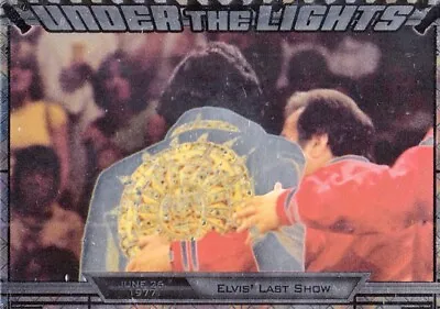 Elvis Milestones 2010 Press Pass Under The Lights Foil Insert Card UTL 12/12 • $7.20