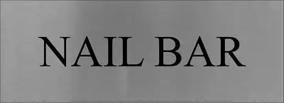 Nail Bar Door Wall Name Plate Metal Sign Plaque • £6.49