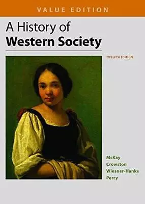 A History Of Western Society Value Edition Combined - Paperback - GOOD • $12.25