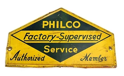Vintage Original Metal Philco Radio Factory Supervised Service Sign • $40