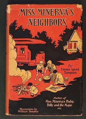 Miss Minerva's Neighbors- E.S. Sampson (1929) 1ST EDITION W/DJ! • $55