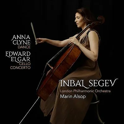 Inbal Segev London Philharmonic Orchest : Anna Clyne: Dance; Elgar: Cello • £14.95