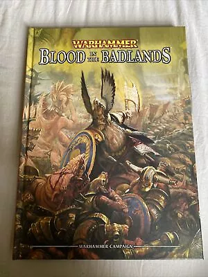 Warhammer Fantasy Blood In The Badlands Campaign Mighty Empires 8th Edition • £25