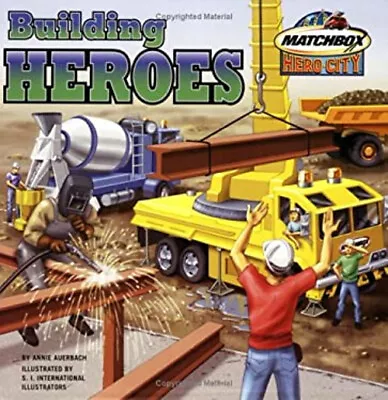 Building Heroes Paperback Annie Auerbach • $17.58