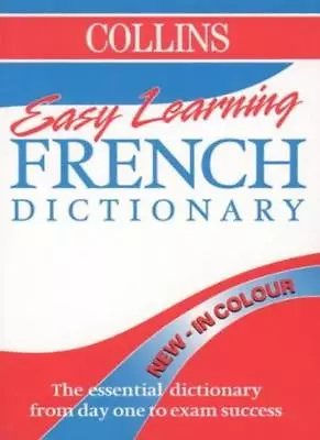 Collins Easy Learning French Dictionary (Collins Easy Learning French): Colour • £3.26