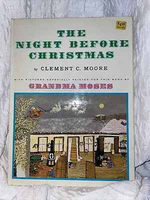 Vintage Book The Night Before Christmas Clement C. Moore Pictures Grandma Moses • $25