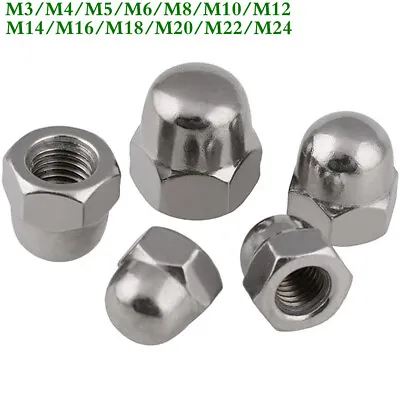 M3 M4 M5 M6 M8 M10 M12 M14 M16 M18 M20 M22 M24 Stainless Steel Acorn Hex Cap Nut • $7.04