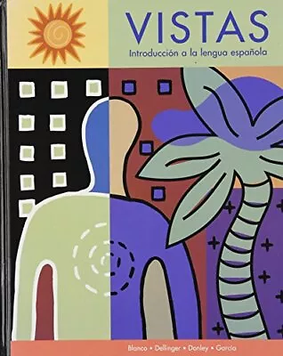 VISTAS STUDENT TEXTBOOK: INTRODUCCION A LA LENGUA ESPANOLA By Donley Garcia *VG* • $15.95
