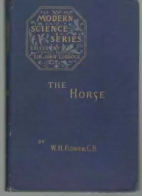 The Horse By W.H. Flower HC Study In Natural History • $34