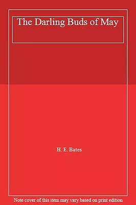£2.11 • Buy The Darling Buds Of May,H. E. Bates